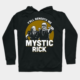 Mystic Rick Hoodie